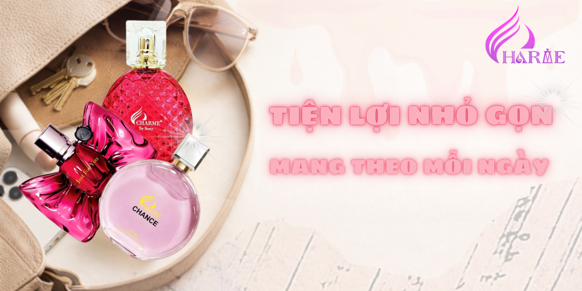 Nước hoa Charme Perfume 50ml phù hợp sử dụng hàng ngày, nhỏ gọn và thơm lâu