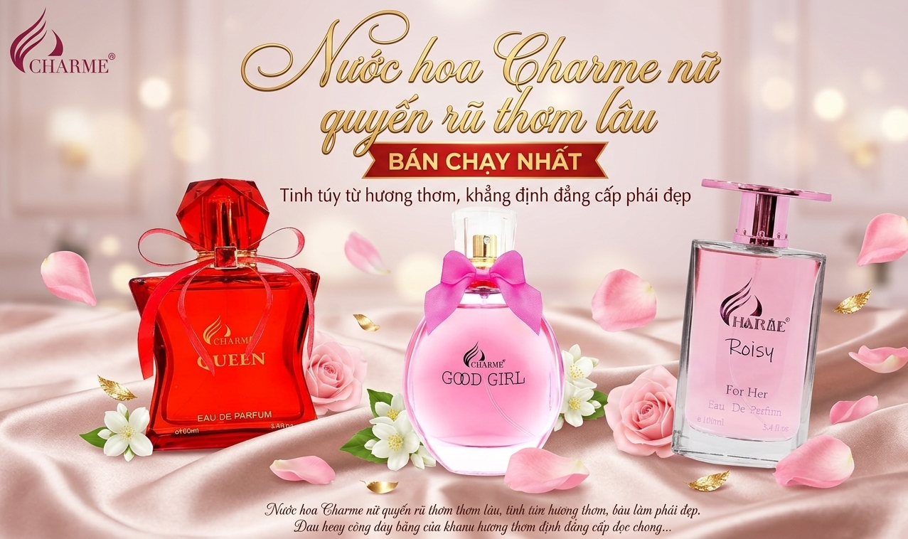 Top nước hoa Charme nữ quyến rũ thơm lâu bán chạy nhất 2026